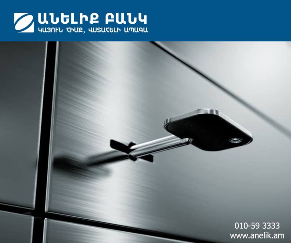 Anelik Bank offers to rent deposit safety boxes at 5000 AMD instead of previous 15000 AMD