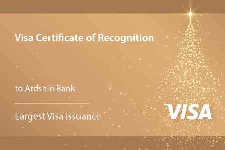    VISA international payment system recognized Ardshinbank as the largest issuer of its cards in Armenia