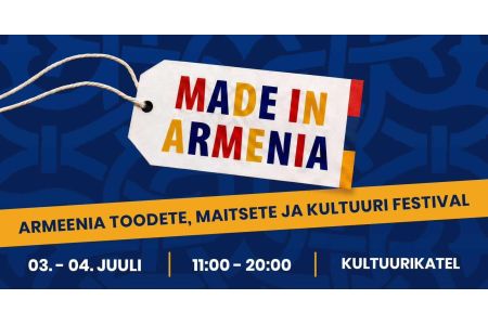 В Таллине пройдет выставка Made in Armenia Expo нацеленная на развитие армяно- эстонского экономического сотрудничества