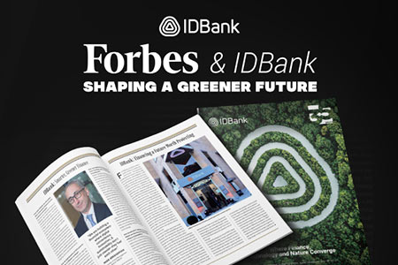 Цифровое будущее и устойчивое развитие: председатель правления IDBank в интервью Forbes